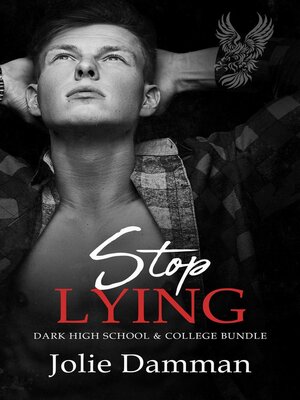 cover image of Stop Lying--Dark High School & College Bundle